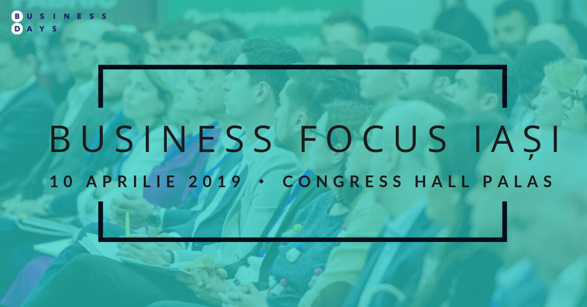 Business Focus Iași Aprilie 2019